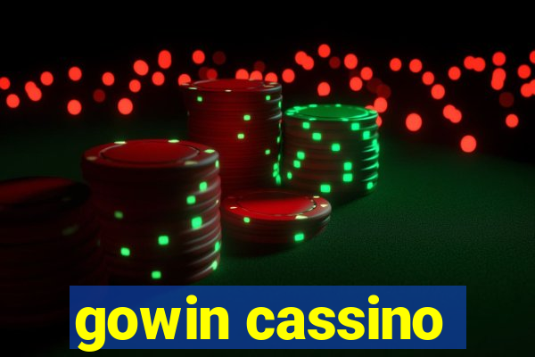 gowin cassino